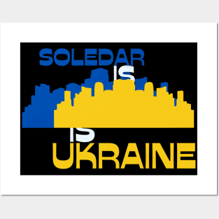 Soledar is Ukraine, Соледар – це Україна Posters and Art